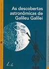 As Descobertas Astronômicas De Galileu Galilei