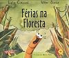 Férias na Floresta