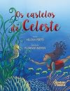 OS Castelos de Celeste (Portuguese Edition)