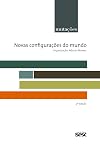 Muta&ccedil;&otilde;es: novas configura&ccedil;&otilde;es do mundo (S&eacute;rie Muta&ccedil;&otilde;es) (Portuguese Edition)