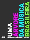 Uma Arvore Da Musica Brasileira (Em Portugues do Brasil)