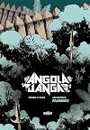 Angola Janga: Kingdom of Runaway Slaves