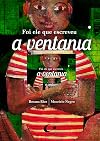 Foi Ele que Escreveu a Ventania