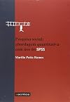 Pesquisa social: abordagem quantitativa com uso do SPSS