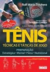 Tênis: Técnicas e Táticas de Jogo