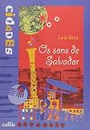 Sons De Salvador, Os