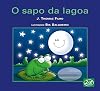 SAPO DA LAGOA, O