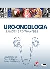 Uro-oncologia: Dúvidas e controvérsias