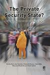 The private security state? : surveillance, consumer data and the war on terror