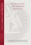 The Elite University - Roles and Models (Scientia Danica, Series H. Humanistica) (Vol. 15)
