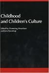 Childhood and Children's Culture
