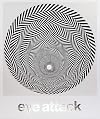 Eye Attack: Op Art and Kinetic Art 1950-1970