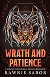 Wrath and Patience
