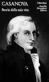Casanova: Storia Della Mia Vita (1725-1755) (Volume 1)