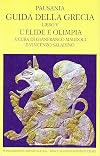 Guida della Grecia. Libro V, L'Elide e Olimpia