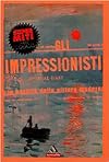 Gli impressionisti e la nascita della pittura moderna