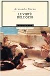 Le virtu dell'ozio