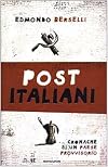 Post-italiani: cronache di un paese provvisorio