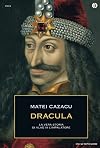 Dracula (East Central and Eastern Europe in the Middle Ages, 450-1450)