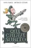 Qui chiavi subito: insegne, annunci, cognomi e strafalcioni tutti da ridere