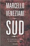 Sud. Un viaggio civile e sentimentale