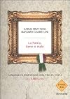 La patria, bene o male. Almanacco essenziale dell'Italia unita (in 150 date)