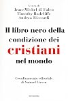 Il libro nero della condizione dei cristiani nel mondo
