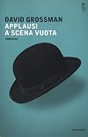 Applausi a scena vuota
