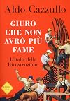 Giuro che non avr&ograve; pi&ugrave; fame: L'Italia della Ricostruzione