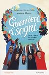 Guerrieri di sogni