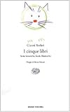 I Cinque libri - Storie Fantastiche, Vaole, Filastrocche