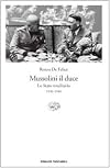 Mussolini il duce, v. 2: Lo stato totalitario (1936-1940)