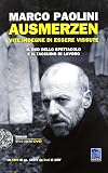 Ausmerzen : vite indegne di essere vissute
