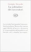 La solitudine dei lavoratori