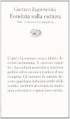 Fondata sulla cultura. Arte, scienza e Costituzione