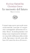 Le memorie del futuro: musei e ricerca