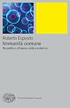 Immunità comune. Biopolitica all'epoca della pandemia