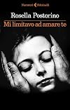 Mi limitavo ad amare te