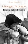 Il fiore delle illusioni (Italian Edition)