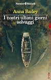 I nostri ultimi giorni selvaggi