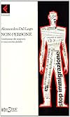 Non persone: L'esclusione dei migranti in una societa globale (Interzone) (Italian Edition)