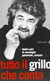 Tutto Il Grillo Che Conta