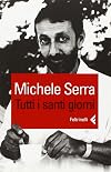 Tutti i santi giorni