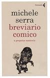 Breviario comico: a perpetua memoria