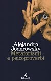 Metaforismi e psicoproverbi