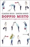 Doppio misto. Autobiografia di coppia non autorizzata