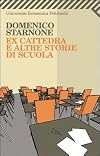 Ex cattedra e altre storie di scuola