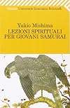 Spiritual Lessons for Young Samurai and Other Writings
