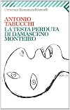 The Missing Head of Damasceno Monteiro