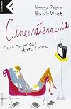 Cinematerapia. C'è un film per ogni stato d'animo